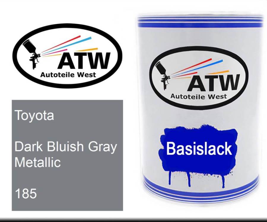 Toyota, Dark Bluish Gray Metallic, 185: 500ml Lackdose, von ATW Autoteile West.